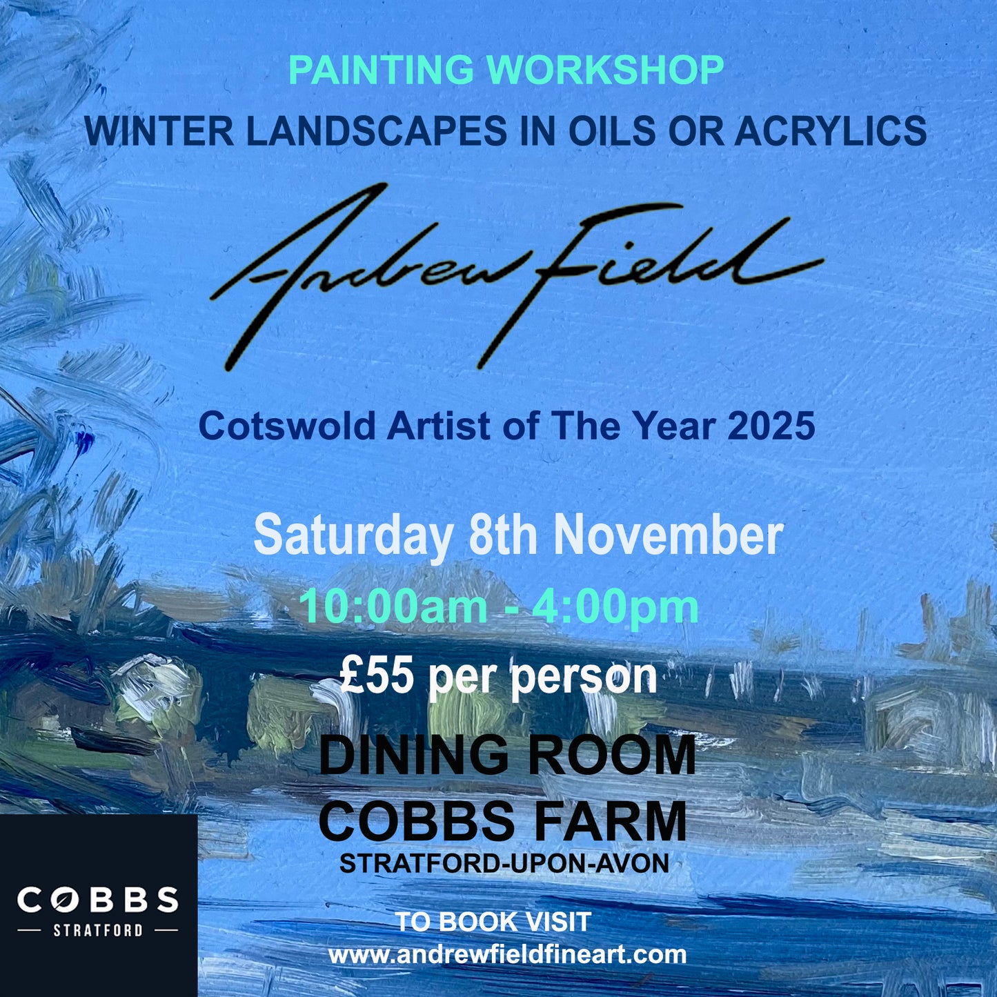 Winter Landscape In Oils or Acrylics on Saturday 8th November