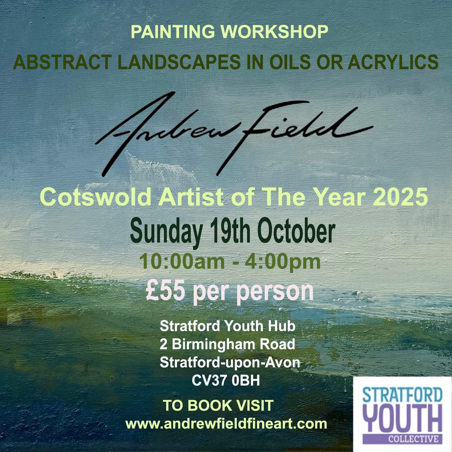 Abstract Landscapes In Oils or Acrylics on Sunday 19th October