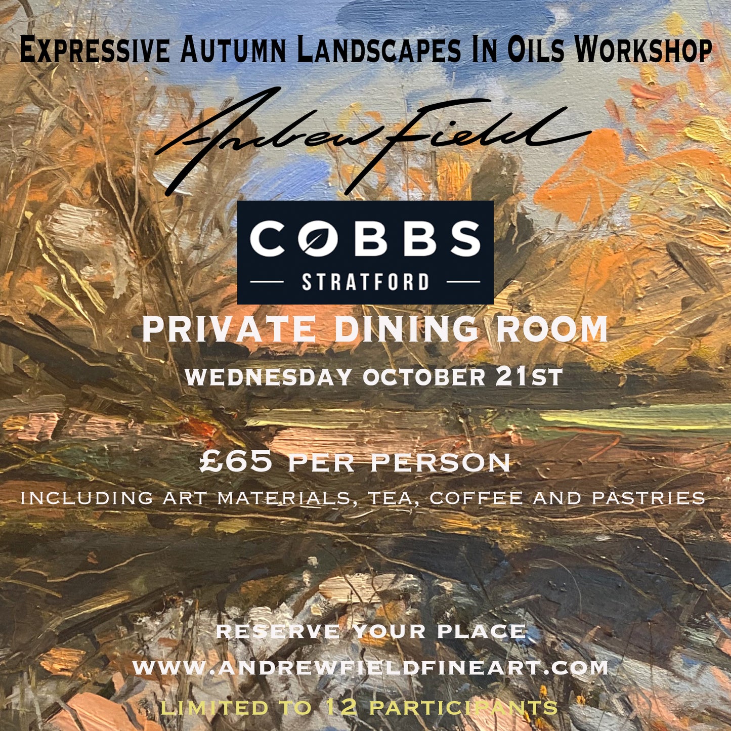 Expressive Autumn Landscapes In Oils Workshop